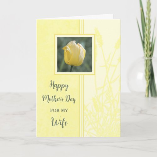 Yellow Tulip Wife Happy Mothers Day Card