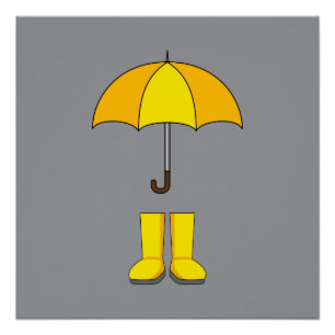 Yellow Umbrella and Boots for Rainy & Snowy Days Poster