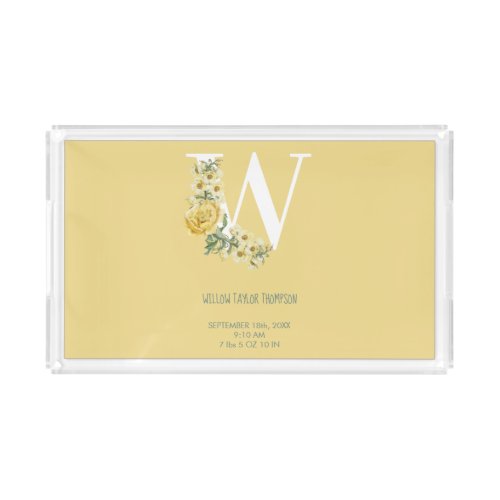 Yellow Vintage Flowers Initial Baby Birth Stats Acrylic Tray