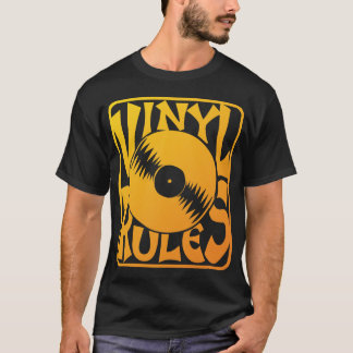Yellow Vinyl Rules, ok? T-Shirt
