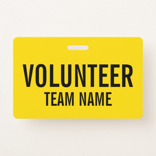 Yellow Volunteer Badge with Custom Team Name | Zazzle.com