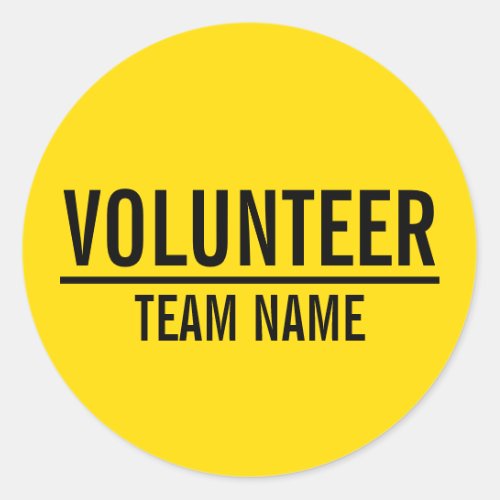 Yellow Volunteer Badge with Custom Team Name Classic Round Sticker