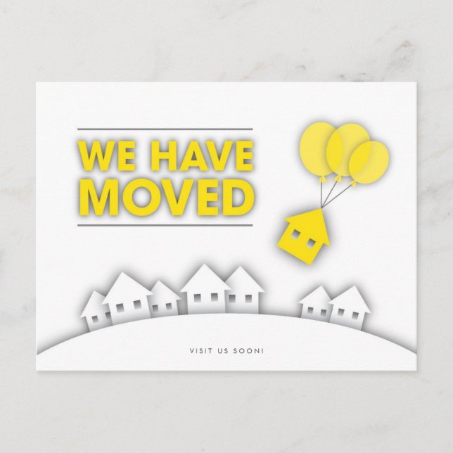 Yellow We Have Moved Houses Postcard (Front)