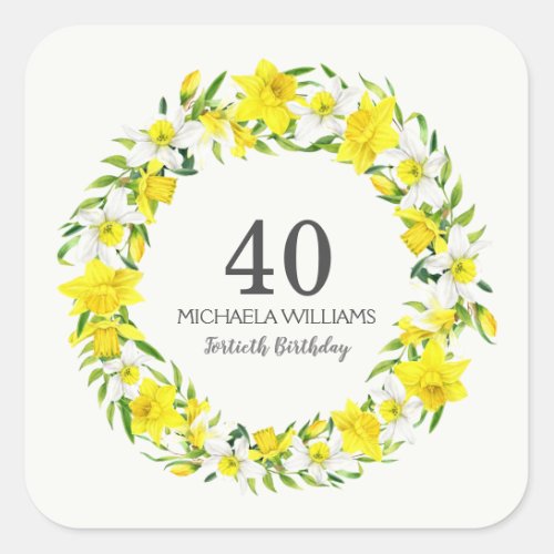 Yellow White Daffodils Wreath 40th Birthday Square Sticker