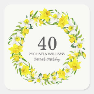 Yellow White Daffodils Wreath 40th Birthday Square Sticker