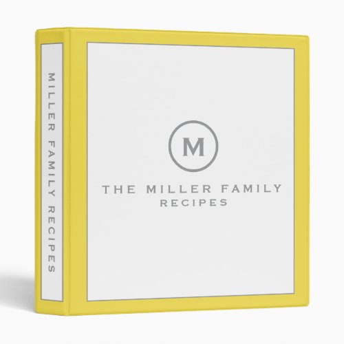 Yellow White  Gray Simple Monogram Family Recipe 3 Ring Binder
