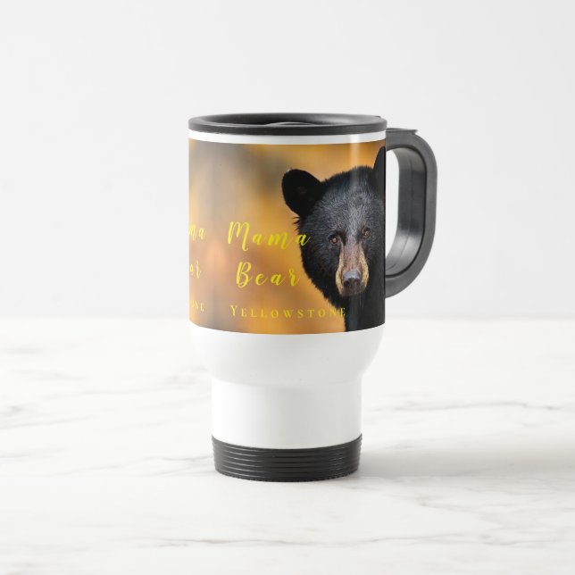 Yellowstone Bear Travel Mug-Mama Bear Mug (Front Right)