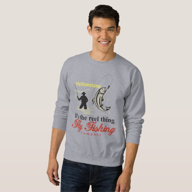 Yellowstone Fly Fishing Sweatshirt-It's The Reel Sweatshirt (Front Full)