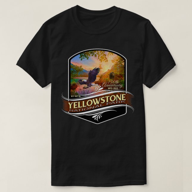 Yellowstone National Park 150th Anniversary Commem T-Shirt (Design Front)