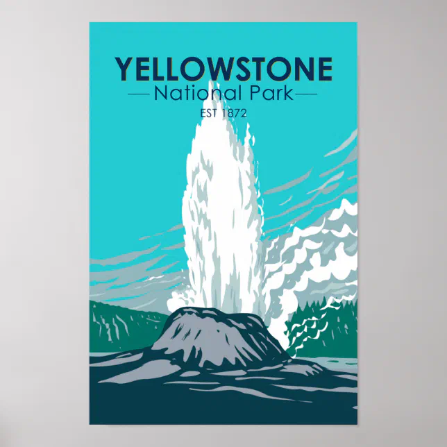 Yellowstone National Park Castle Geyser Vintage Poster | Zazzle