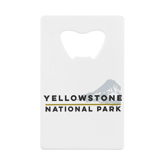 Yellowstone National Park Credit Card Bottle Opener (Front)
