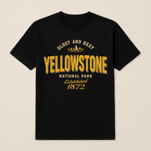 Yellowstone National Park "Oldest & Best" 1872 T-Shirt