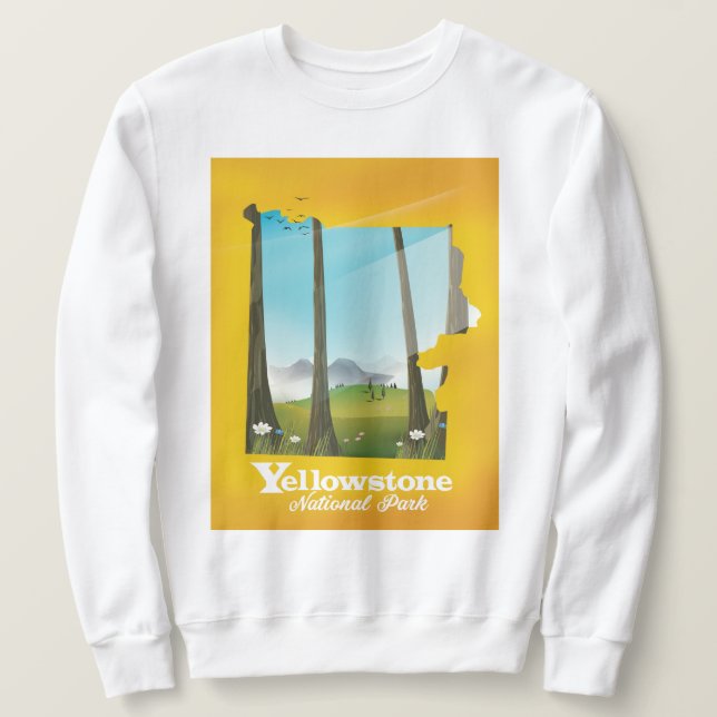 Yellowstone National Park vacation poster. Sweatshirt (Design Front)
