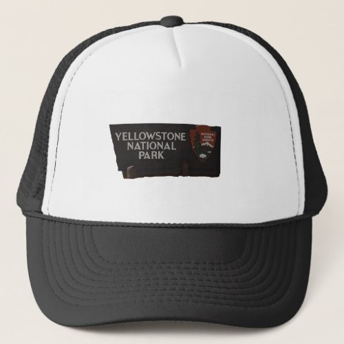 Yellowstone National Park Welcome Sign Trucker Hat