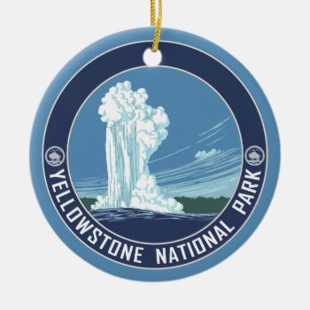 Yellowstone Souvenir - Single-sided Ceramic Ornament by NationalParkShop at Zazzle