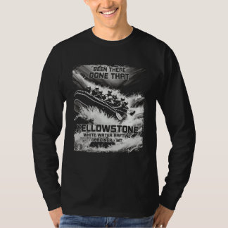 Yellowstone White Water Rafting River Rapids Monta T-Shirt