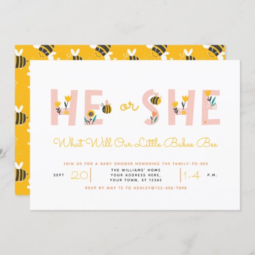 Yelow He or She What Will Baby Bee Gender Reveal Invitation - A cute pink and yellow gender reveal invitation featuring blush pink words decorated with bees and flowers, and bees flying over a yellow background on the reverse. A cute, modern design. Contact designer for matching products. Copyright Elegant Invites, all rights reserved.
