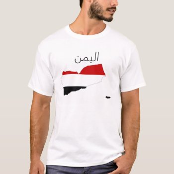 Yemen Country Flag Map Shape Arab Symbol T-shirt by tony4urban at Zazzle