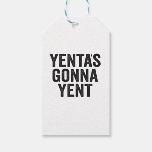 Yentas Gonna Yent Funny Jewish Hanukkah Holiday Gift Tags