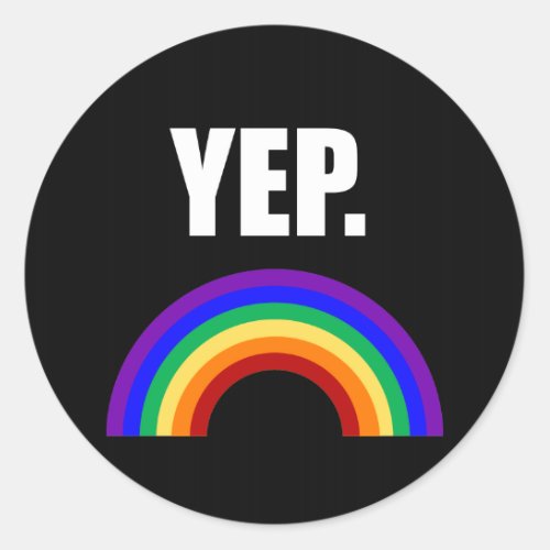 Yep Funny Gay Pride Stickers