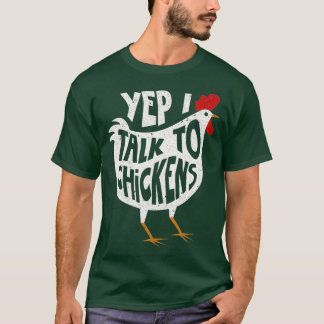 Yep I Talk To Chickens   Cute Chicken Buffs Tee