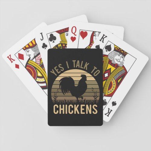 Yep I Talk To Chickens Funny Farmer Tee Unique Chi Poker Cards