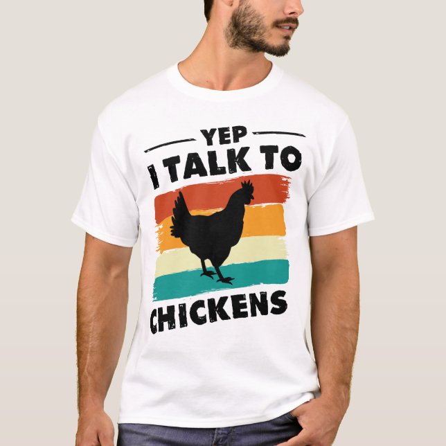 Yep I Talk To Chickens Shirt Cute Chicken Buffs  (Front)