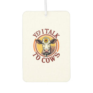 Yep I Talk To Cows Funny Vintage Dairy Farmer Cow Air Freshener