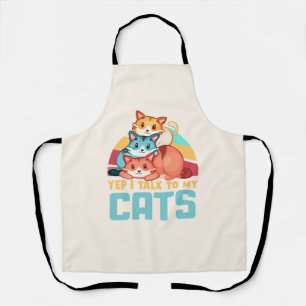 Yep, I Talk to My Cats–Adorable Trio Cat Design 2 Apron