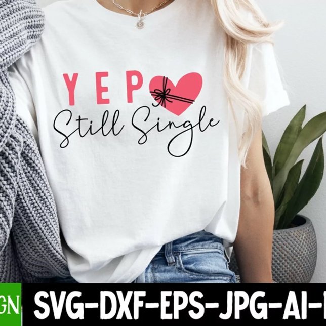  Yep Still Single Funny Heart Women's Tri-Blend Shirt (Creator Uploaded)