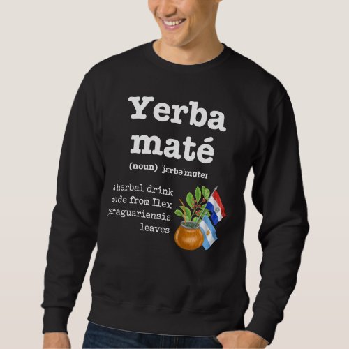 YERBA MATE Definition Sweatshirt