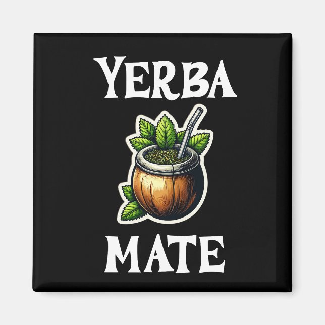 Yerba Mate Magnet (Front)