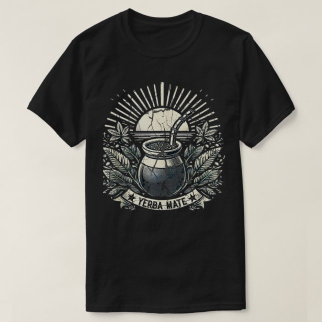 Yerbaholic Yerba Mate Argentina Tea Drinker Hippie T-Shirt (Design Front)