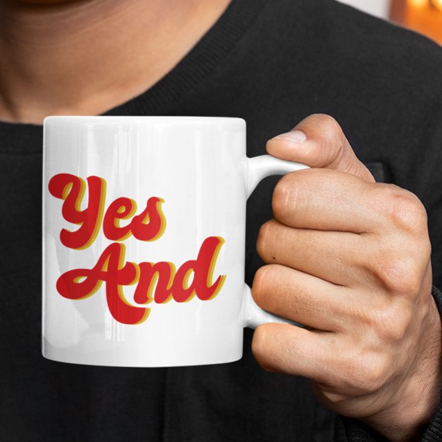 Yes And Improv Comedy Coffee Mug (Creator Uploaded)