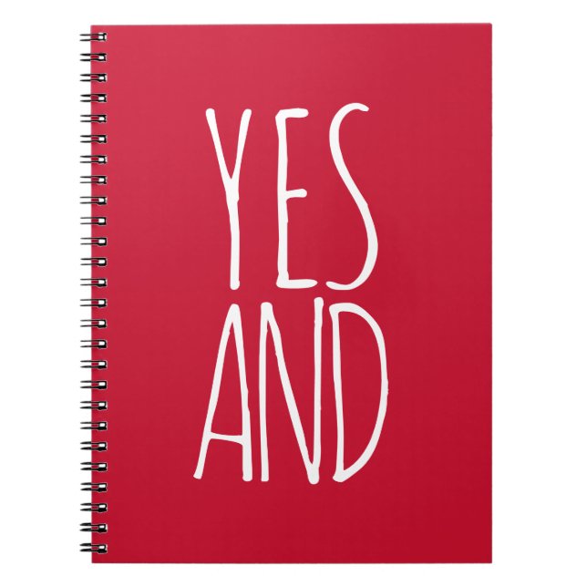 Yes And | Spiral Notebook | Red (Front)