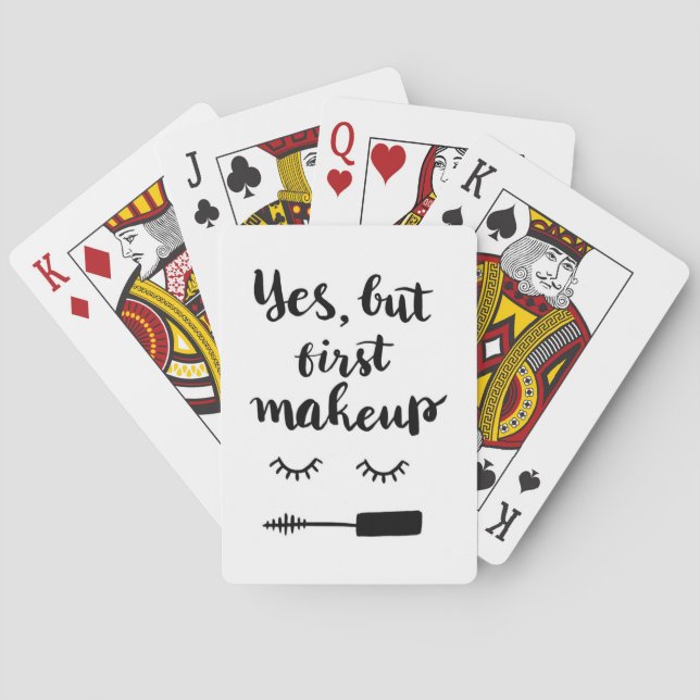 Yes But First Makeup Poker Cards (Back)