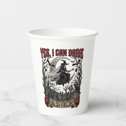 Yes Can Drive Stick Witch Graveyard Halloween_1 Paper Cups
