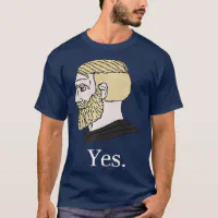 Based Chad Meme Yes Unisex Heavy Cotton Tee Shirt T-shirt 