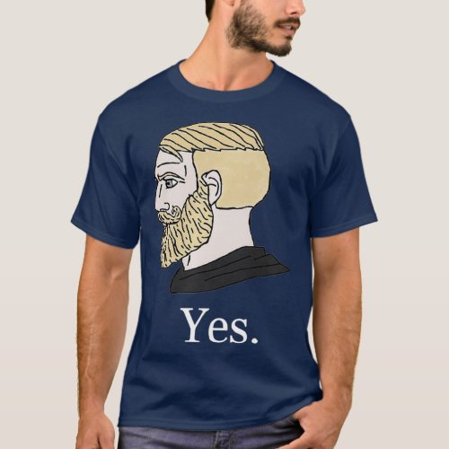 Yes Chad  Meme Gift Premium T_Shirt