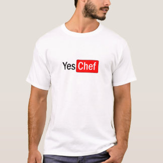 Yes Chef T-Shirt