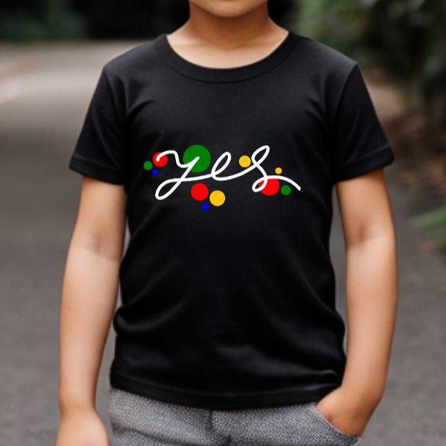 Yes - Colorful Baby T-Shirt Tee | DP7Art (Creator Uploaded)