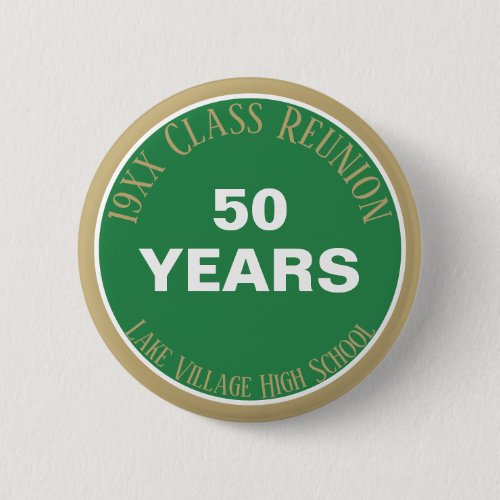 YES Custom 50th class reunion button