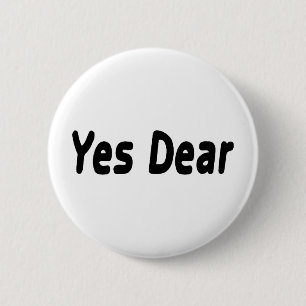 Yes Dear Button