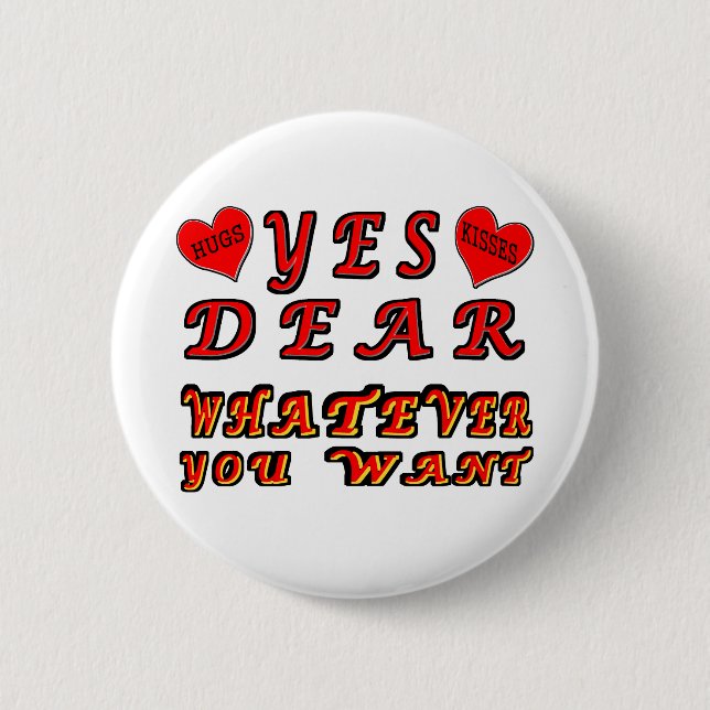 Yes Dear Pinback Button (Front)