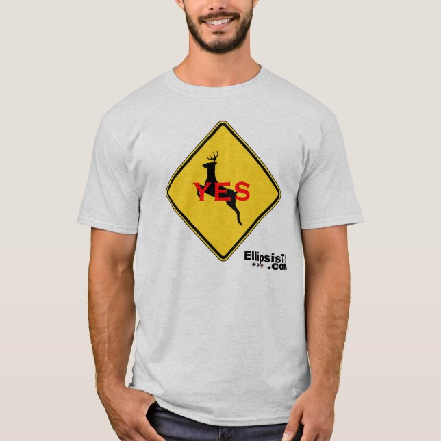 Yes, Dear T-Shirt (Front)