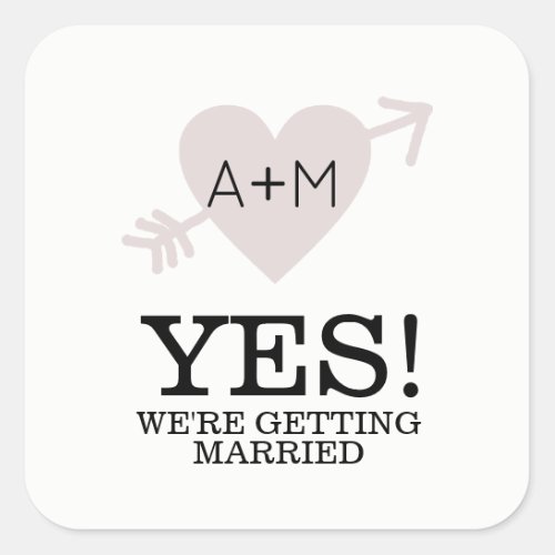 YES getting married heart with arrow wedding  Square Sticker