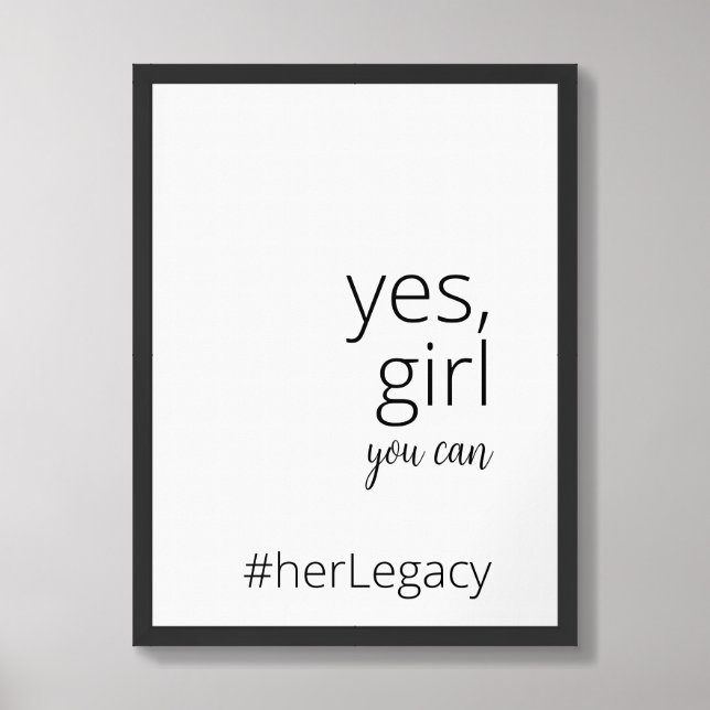 Yes Girl You Can – Feminist Motivational Framed Art (Framed Front)