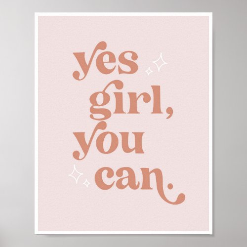 Yes Girl You Can Retro Vintage Font Poster