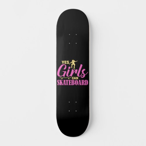 Yes Girls Can Skateboard 
