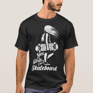Yes Girls Can Skateboard Retro Skater T-Shirt